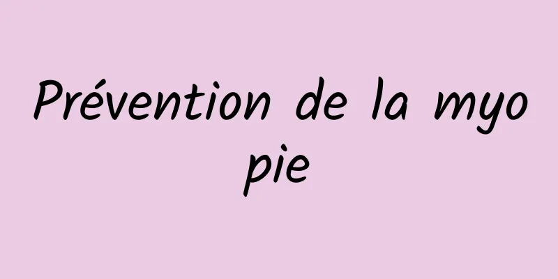 Prévention de la myopie