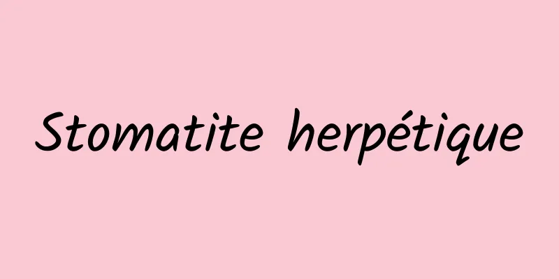 Stomatite herpétique