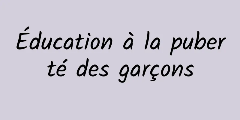 Éducation à la puberté des garçons