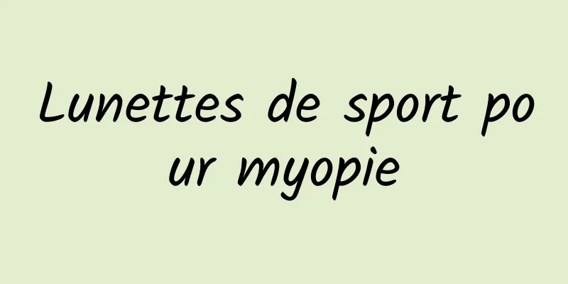 Lunettes de sport pour myopie