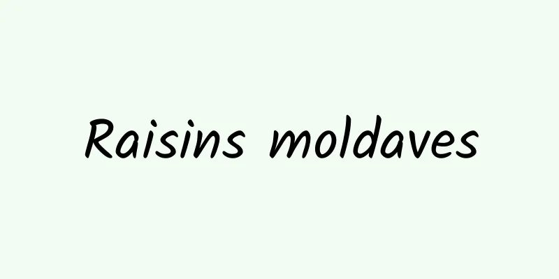 Raisins moldaves