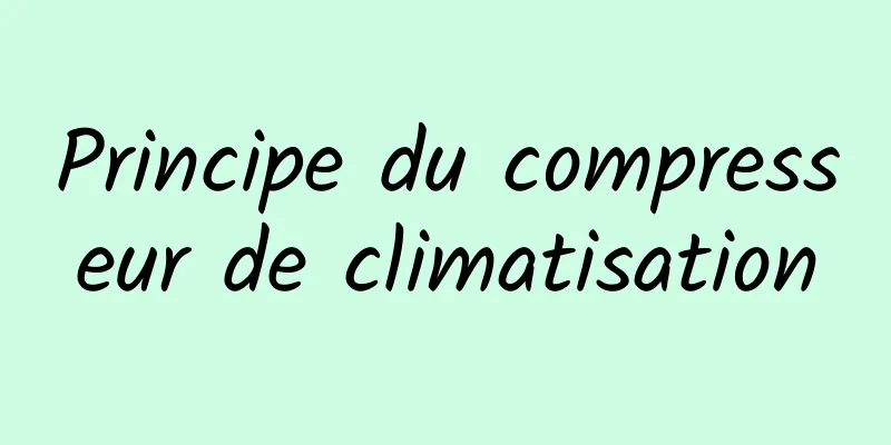 Principe du compresseur de climatisation