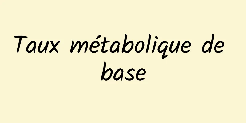 Taux métabolique de base