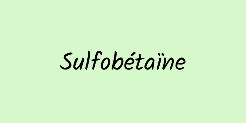 Sulfobétaïne