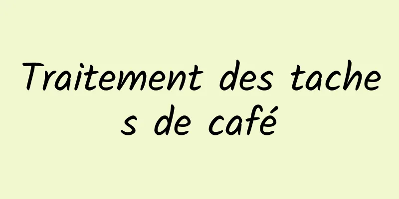 Traitement des taches de café