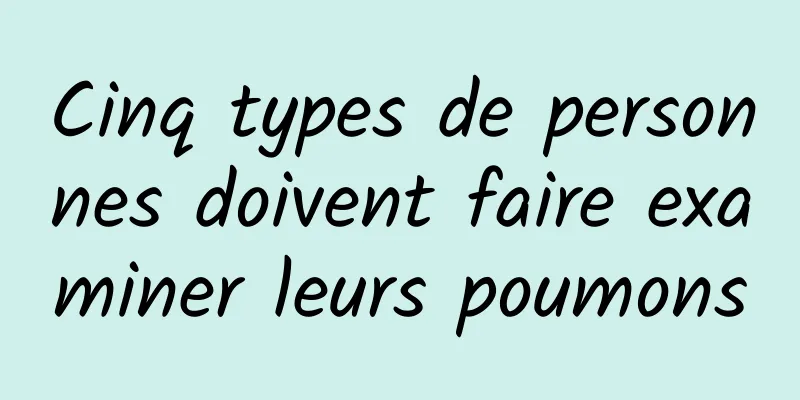 Cinq types de personnes doivent faire examiner leurs poumons